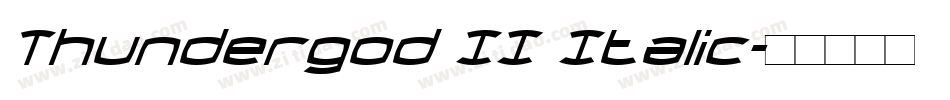 Thundergod II Italic字体转换